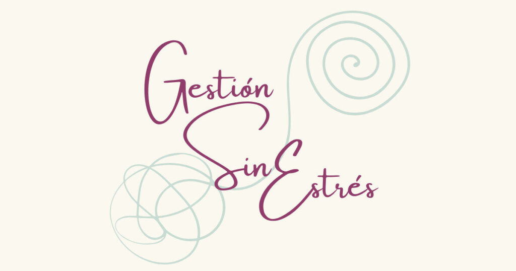 Gestión Sin Estrés_Laura Murcia