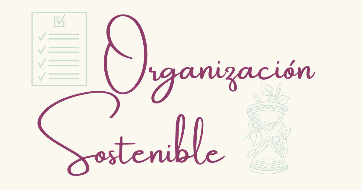 Organizacion Sostenible Laura Murcia